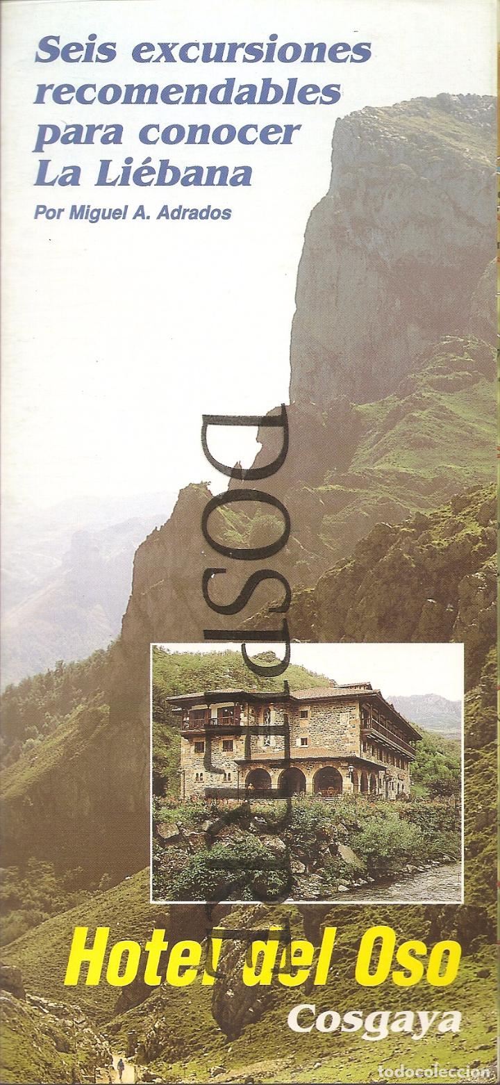 Folletos de turismo: PUBLICIDAD, TR&Iacute;PTICO, HOTEL DEL OSO, COSGAYA-LA LI&Eacute;BANA, PICOS DE EUROPA, 6 RUTAS