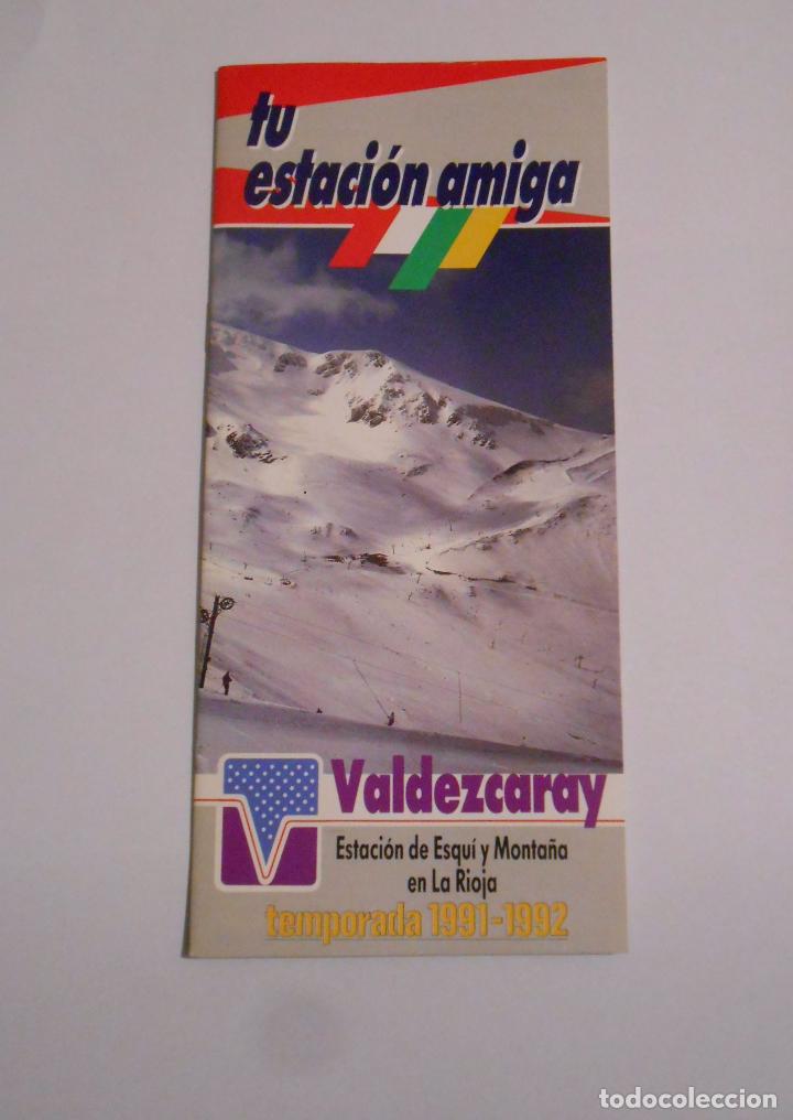 Folletos de turismo: FOLLETO DE TURISMO ESTACION DE ESQUI Y MONTA&Ntilde;A DE VALDEZCARAY. TU ESTACION AMIGA. 1991-1992. TDKP8
