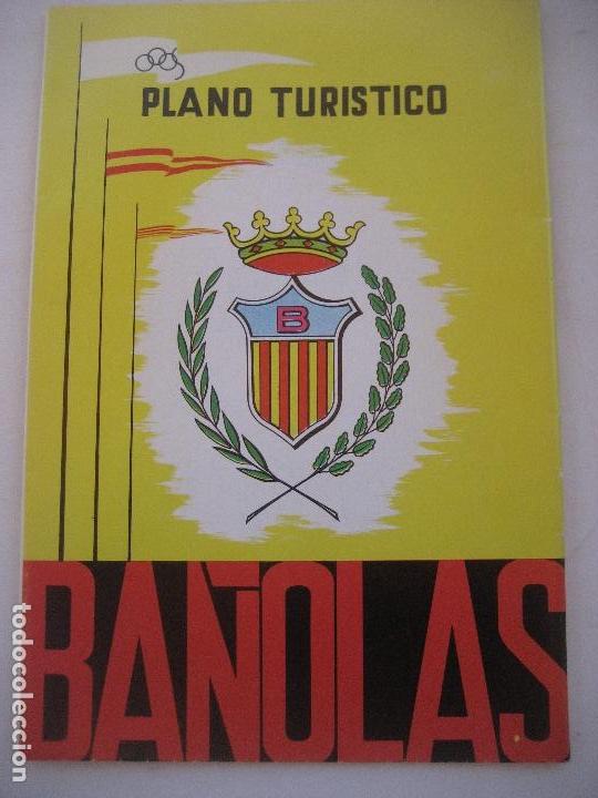 Tourismusbrosch&uuml;ren: Ba&ntilde;olas. Gerona. Plano Turistico 52 x 40 cms.