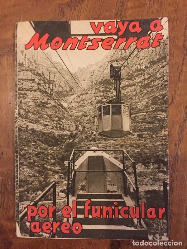 Travel Brochures: VAYA A MONTSERRAT POR EL FUNICULAR AEREO 1933