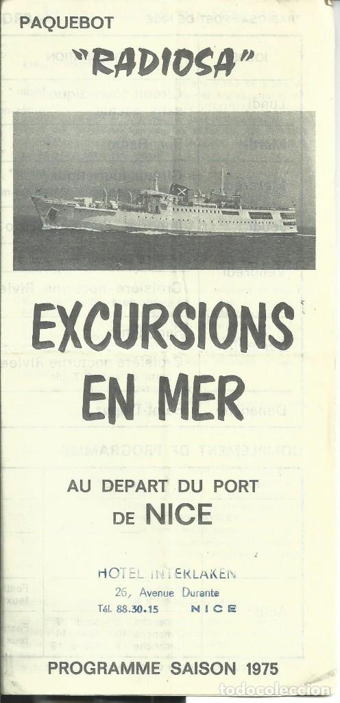 Travel Brochures: PAQUEBOT RADIOSA NICE EXCURSIONS EN MER A&Ntilde;O 1975 TRIPTICO CON TARIFARIO  DESCRICION EXCURSIONES NIZA