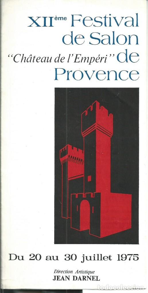 Travel Brochures: PROGRAMA Y TARIFAS XII FESTIVAL DE SALON CHATEAU DE L'EMPERI PROVENCE JULIO 1975 NICANOR ZABALETA