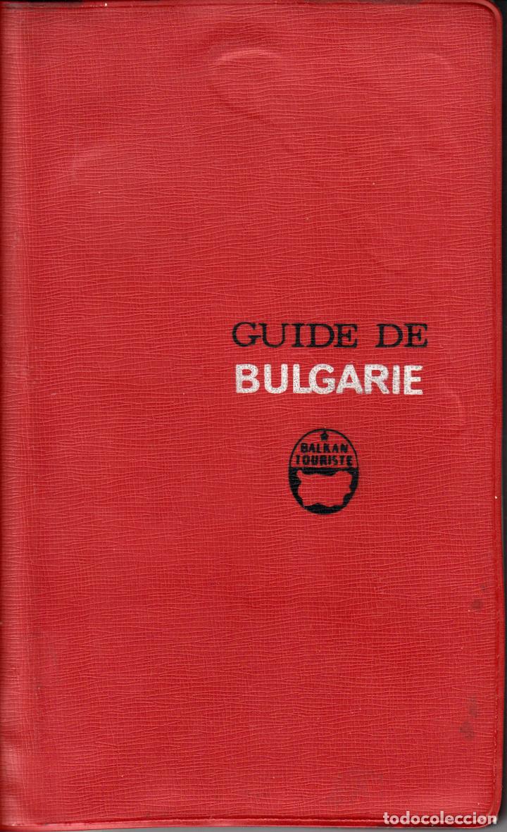 Brochures de tourisme: GU&Iacute;A DE BULGAR&Iacute;A INCLUYE PLANO DE SOFIA. EN FRANC&Eacute;S.