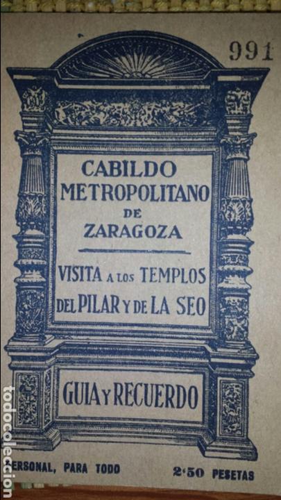 Travel Brochures: Guia CABILDO METROPOLITANO DE ZARAGOZA..TEMPLO DEL PILAR Y DE LA SEO-  GR&Aacute;FICAS URIARTE. A&Ntilde;OS 30