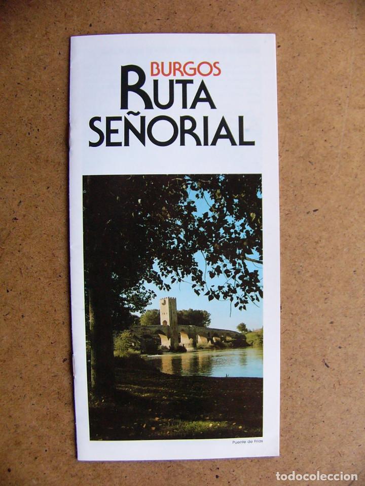 Brochures de tourisme: Folleto turismo Burgos ruta se&ntilde;orial Monasterio Rodilla Briviesca Aguilar de Bureva Poza sal O&ntilde;a
