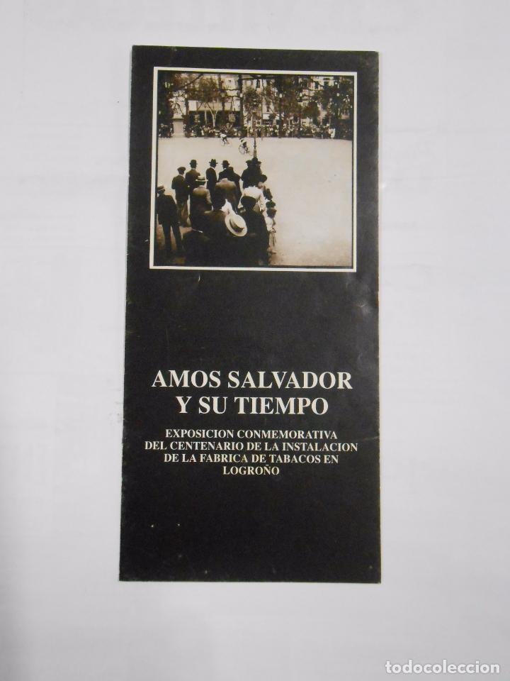 Folletos de turismo: Amos Salvador y su tiempo- Logro&ntilde;o. TDK88