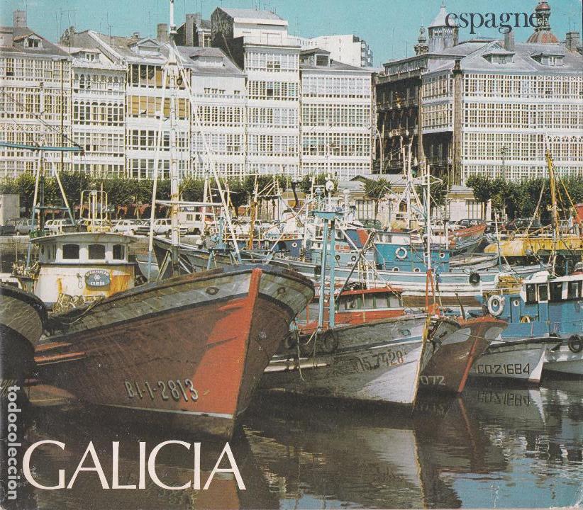 Tourismusbrosch&uuml;ren: FOLLETO GALICIA. ESPAGNE (EN FRANCES). MINISTERIO DE TRANSPORTE, TURISMO Y COMUNICACIONES. 1984