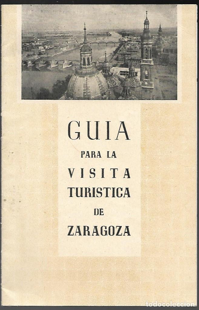 Travel Brochures: GUIA PARA LA VISITA TURISTICA DE ZARAGOZA