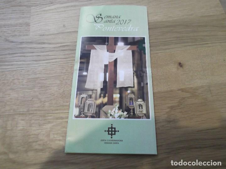 Tourismusbrosch&uuml;ren: Programa de mano. Gu&iacute;a. Semana Santa. Pontevedra. 2017. Buen estado.