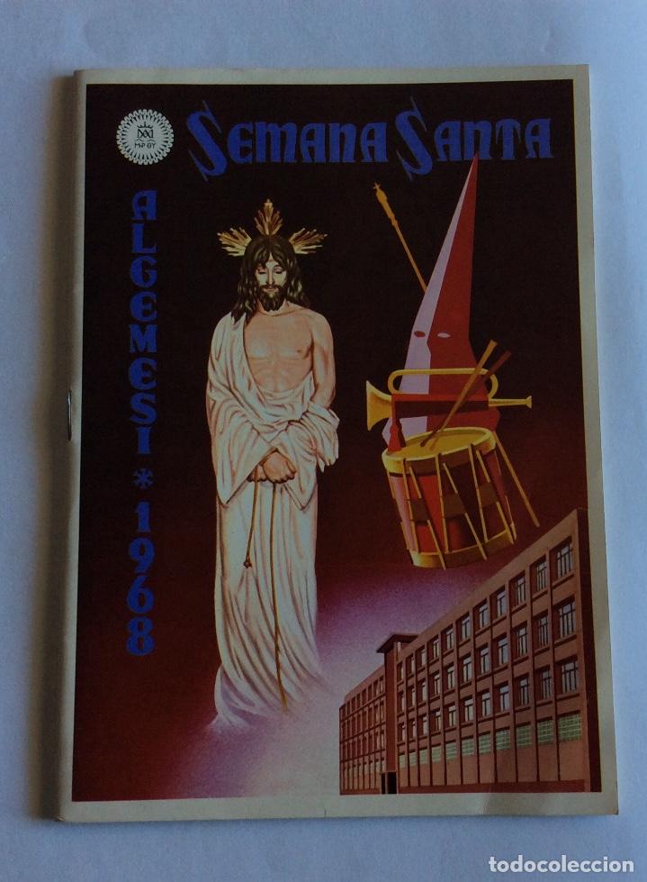 Folletos de turismo: PROGRAMA SEMANA SANTA 1968. ALGEMES&Iacute;. VALENCIA. - Foto 1