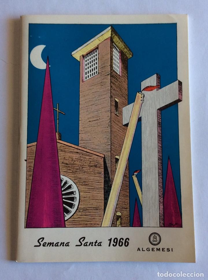 Folletos de turismo: PROGRAMA SEMANA SANTA 1966. ALGEMES&Iacute;. VALENCIA. - Foto 1