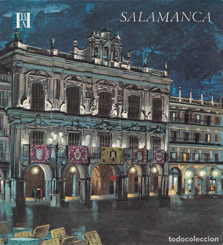 Folletos de turismo: SALAMANCA (DESPLEGABLE). CONOZCA ESPA&Ntilde;A CON NOSOTROS. BANCO HISPANO AMERICANO