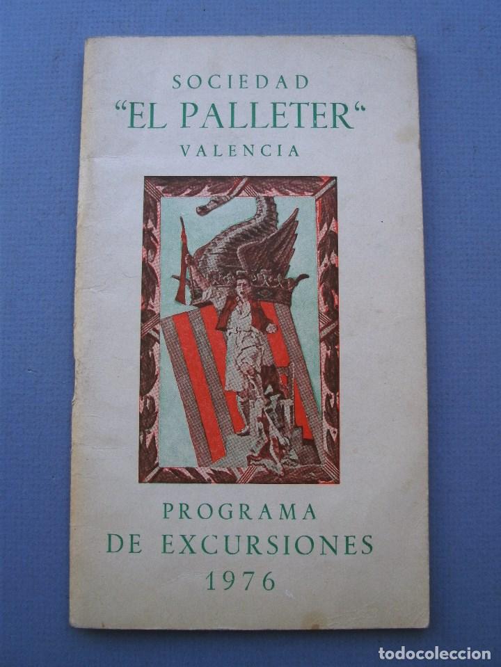 Folletos de turismo: sociedad el palleter valencia - programa de excursiones 1976 - Foto 1
