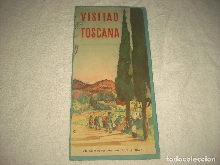 Travel Brochures: VISITAD TOSCANA . A&Ntilde;OS 50 . 16 HOJAS DE RUTA