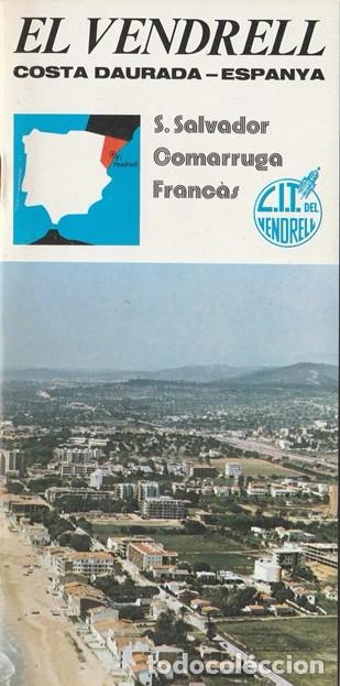 Brochures de tourisme: EL VENDRELL - COSTA DAURADA - 1976 SAN SALVADOR COMARRUGA FRANCAS - C I T - PLANO GUIA ESTABLIMENTS