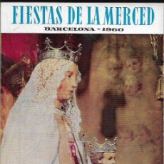 Folletos de turismo: FOLLETO * FIESTAS DE LA MERCED * BARCELONA 1960 ( 24 PÁGINAS). Lote 93252765