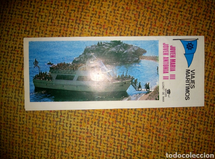 Brochures de tourisme: VIAJES MARITIMOS JOVEN MARIA TOSSA - BLANES TARIFA HORARIO ITINERARIO