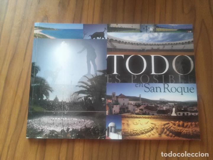 Folletos de turismo: TODO ES POSIBLE EN SAN ROQUE. CON LOMO. A COLOR. BUEN ESTADO. VARIOS IDIOMAS caj. 99