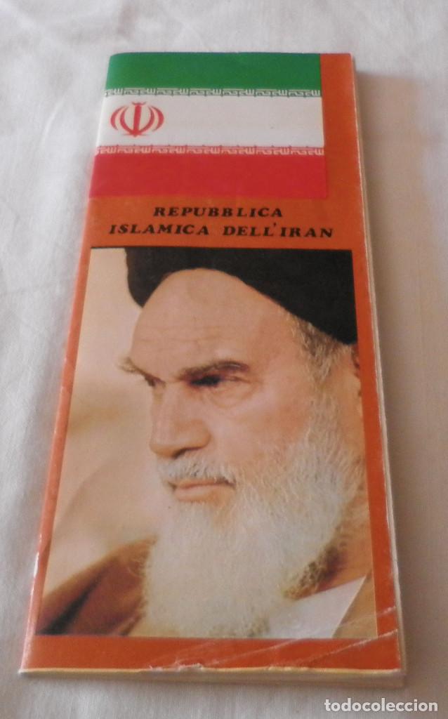 Folletos de turismo: republica islamica del iran primer folleto despues de la caida SHA peque&ntilde;a historia a&ntilde;o 1980