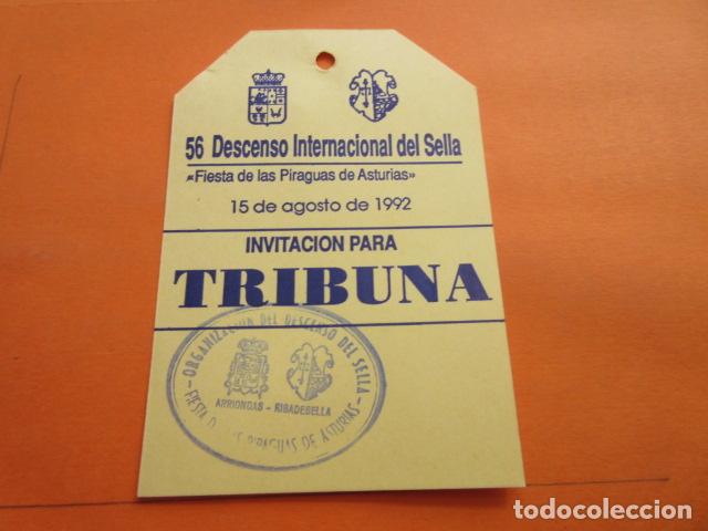 Folletos de turismo: ENTRADA INVITACION PARA TRIBUNA 56 DESCENSO DEL SELLA 15/08/1992