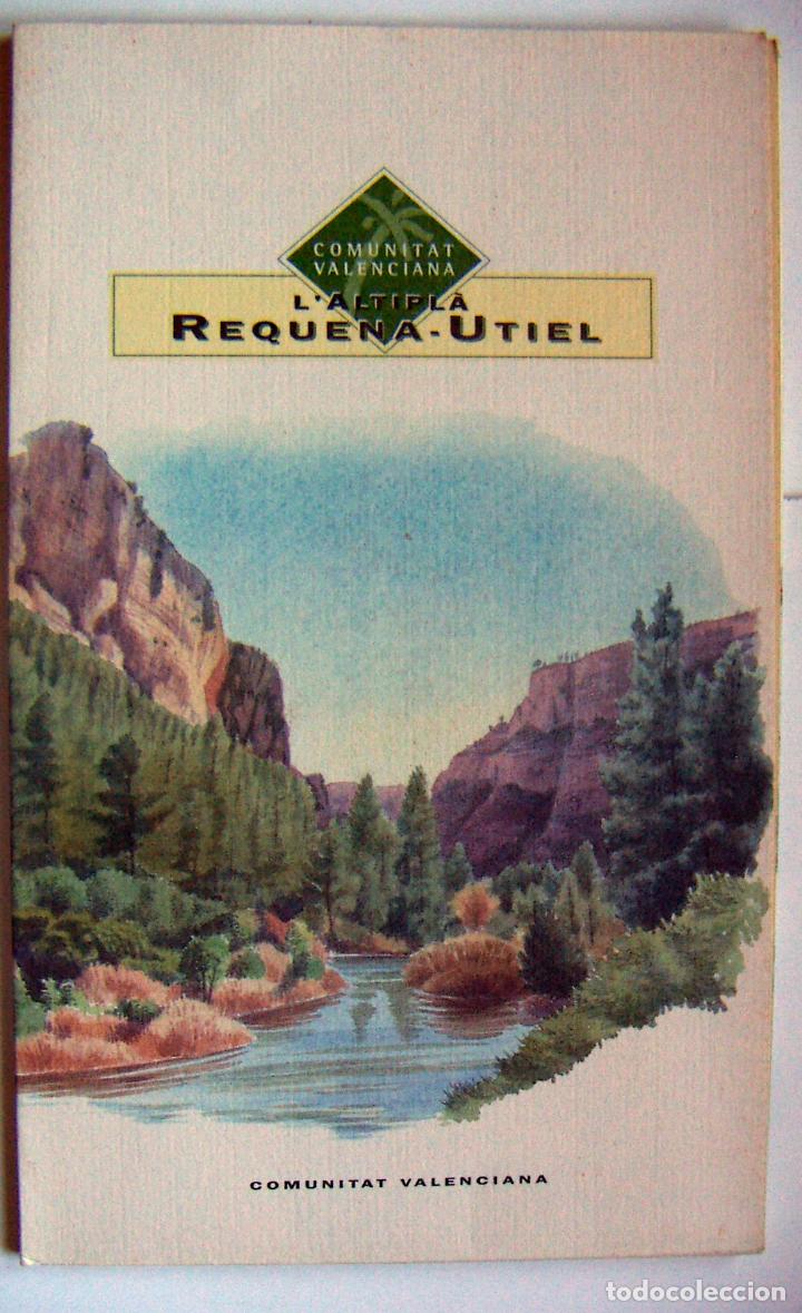 Brochures de tourisme: FOLLETO TURISTICO DE REQUENA UTIEL GENERALITAT VALENCIANA. DESPLEGABLE
