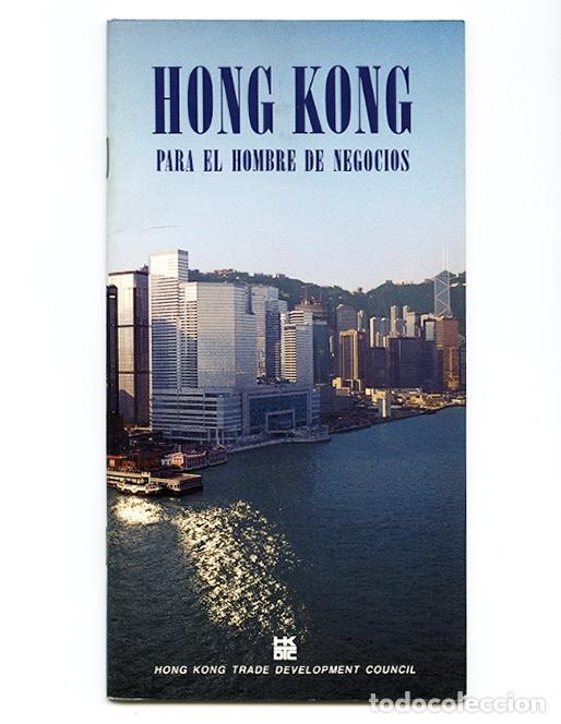 Tourismusbrosch&uuml;ren: [British] Hong Kong (a&uacute;n brit&aacute;nico) para el hombre de negocios (1989)