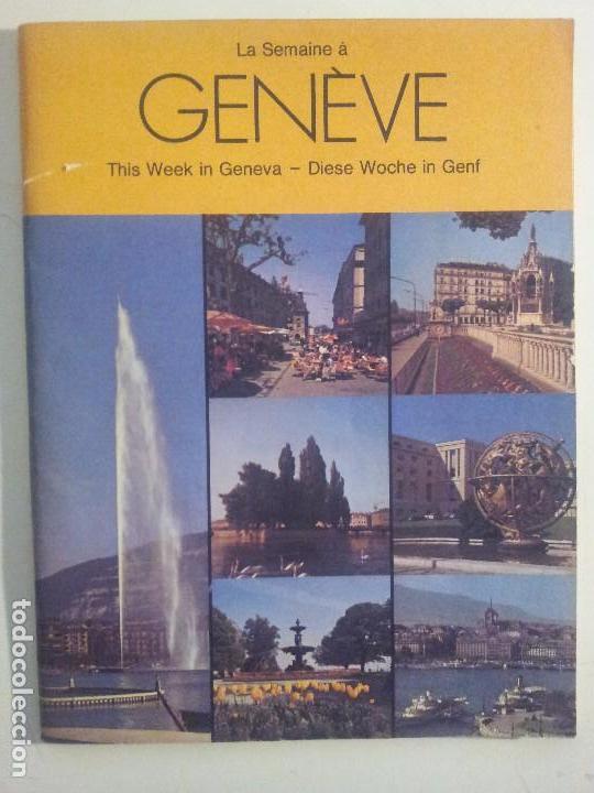 Folletos de turismo: Folleto tur&iacute;stico Ginebra. Geneve. 1974. Publicidad