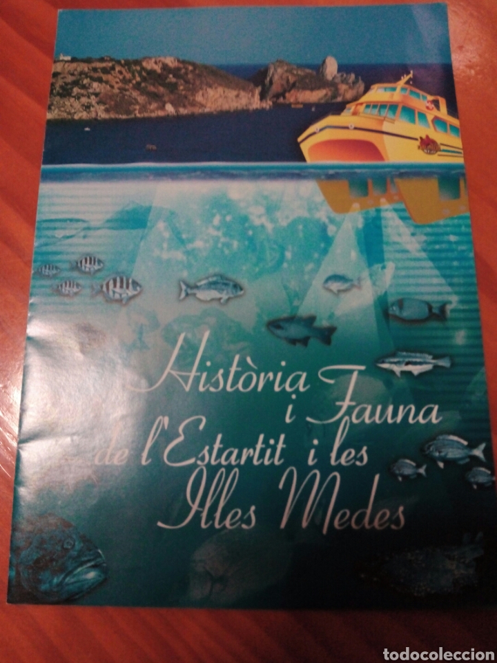 Tourismusbrosch&uuml;ren: Folleto Hist&ograve;ria i fauna de l'Estartit i les Illes Medes.