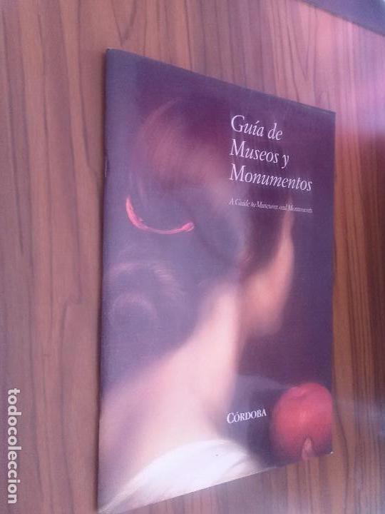 Folletos de turismo: GUIA DE MUSEOS Y MONUMENTOS DE C&Oacute;RDOBA. EN INGL&Eacute;S. FALTA UN TROZO PRIMERA P&Aacute;GINA EN BLANCO. E10 1