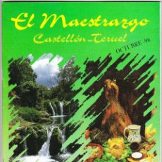 Folhetos de turismo: REVISTA FOLLETO TURISMO - EL MAESTRAZGO - CASTELLON - TERUEL - 1996. Lote 114808907