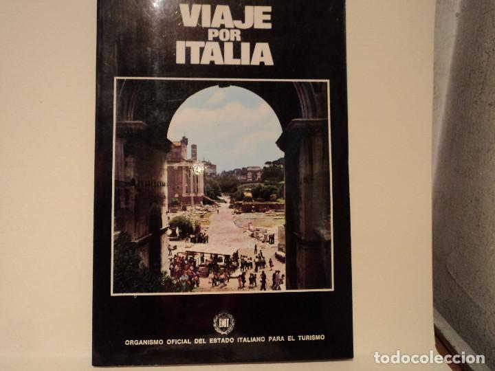 Folletos de turismo: VIAJE POR ITALIA 18 ITINERARIOS IMPERDIBLES 112 PAG.
