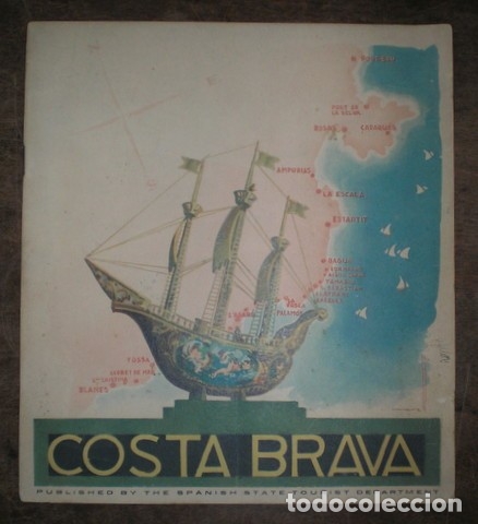 Tourismusbrosch&uuml;ren: COSTA BRAVA. Published by the Spanish State Tourist Department.