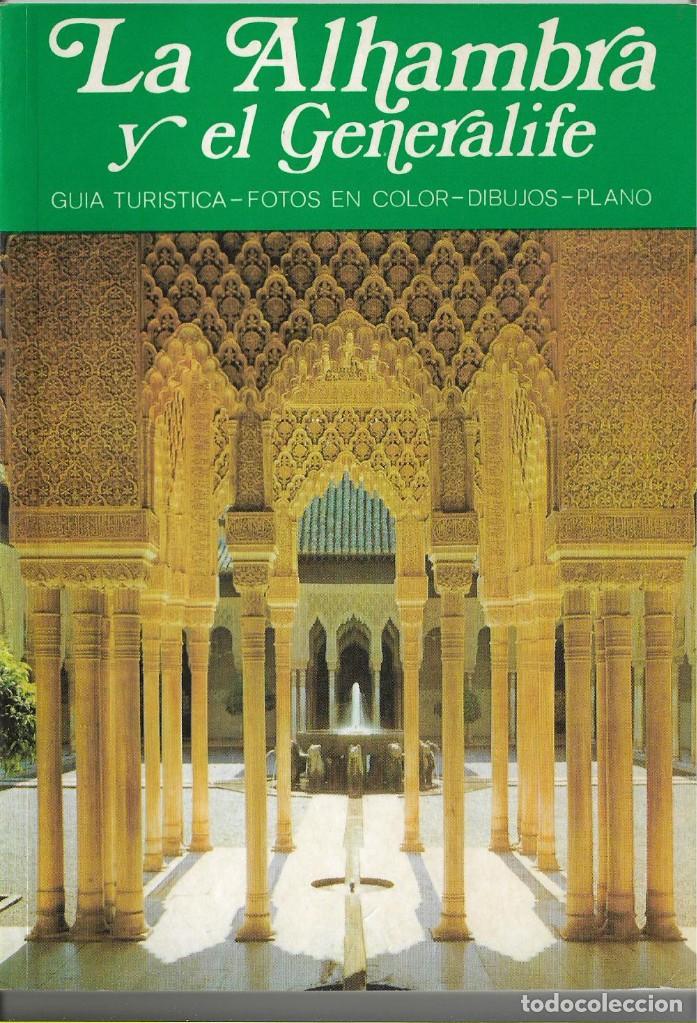 Folhetos de turismo: Guia turistica de la Alhambra y el Generalife con fotos a todo color y planos