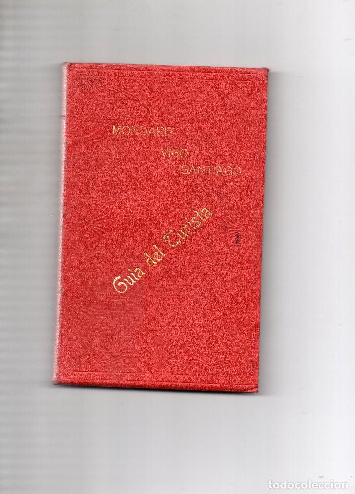 Travel Brochures: mondariz vigo santiago. guia del turista 1912