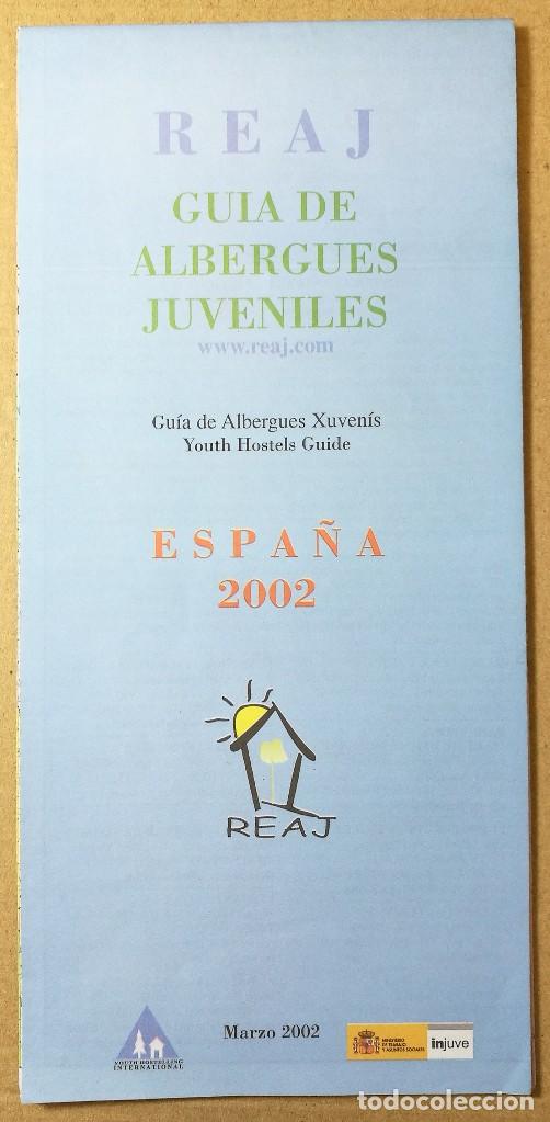 Travel Brochures: MAPA FOLLETO TURISTICO, TURISMO, DIPTICO, GUIA DE ALBERGUES JUVENILES ESPA&Ntilde;A 2002 REAJ