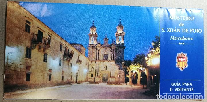 Brochures de tourisme: FOLLETO TURISTICO, TURISMO, DIPTICO, MOSTEIRO DE SAN XOAN DE POIO MERCEDARIOS PONTEVEDRA