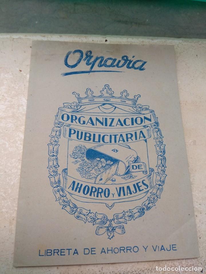 Folhetos de turismo: Libreta de Ahorro y Viajes Orpavia - Organizaci&oacute;n Publicitaria de Ahorro y Viajes