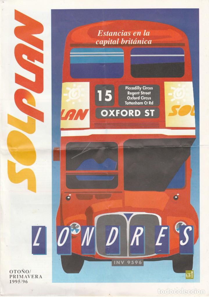 Tourismusbrosch&uuml;ren: 1995-96. SOLPLAN, FOLLETO TURISTICO LONDRES Y ESCOCIA ( 4 FOTOS)