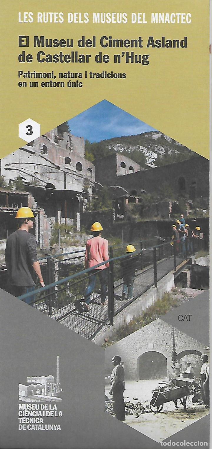 Folletos de turismo: El Museu del Ciment Asland de Castellar de n'Hug. Antoni Gaud&iacute;. Modernisme. Bergued&agrave;. Catalunya