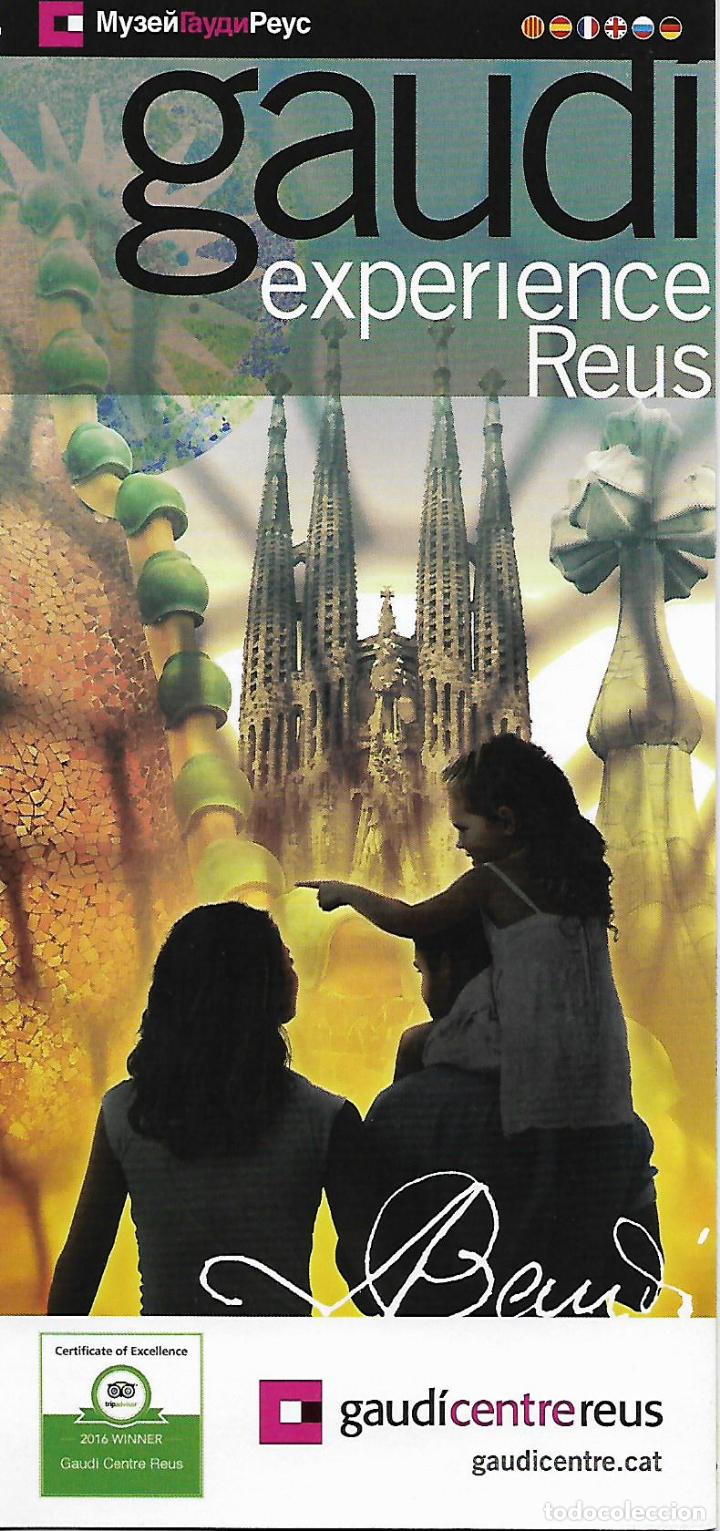 Folletos de turismo: Gaud&iacute; Experience Reus. Baix Camp. Antoni Gaud&iacute;. Modernisme. Catalunya