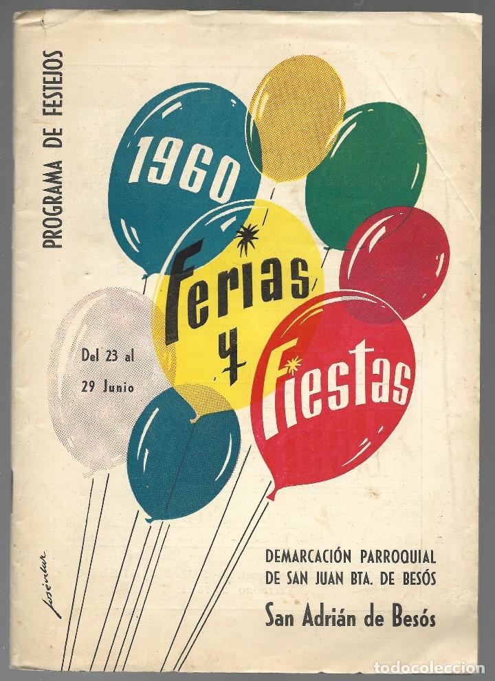 Tourismusbrosch&uuml;ren: PROGRAMA DE FESTEJOS, FERIAS Y FIESTAS DE SAN ADRIAN DEL BESOS 1960. DIB. JOSE VILAR.