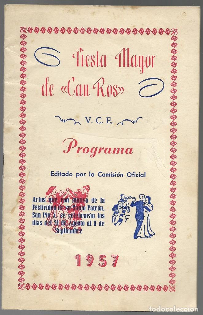 Tourismusbrosch&uuml;ren: PROGRAMA FIESTA MAYOR DE CAN ROS 1957, BARCELONA. + HOJA ADJUNTA DE ACTUACIONES.