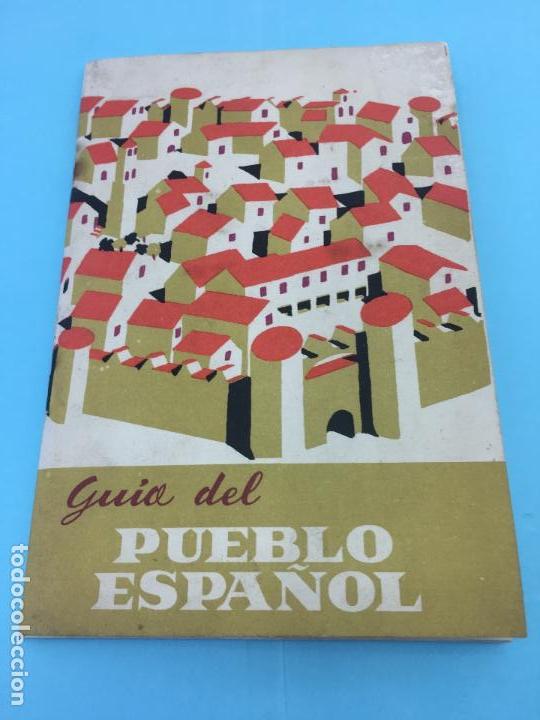 Tourismusbrosch&uuml;ren: LIBRITO GUIA DEL PUEBLO ESPA&Ntilde;OL - A&Ntilde;OS 50-60