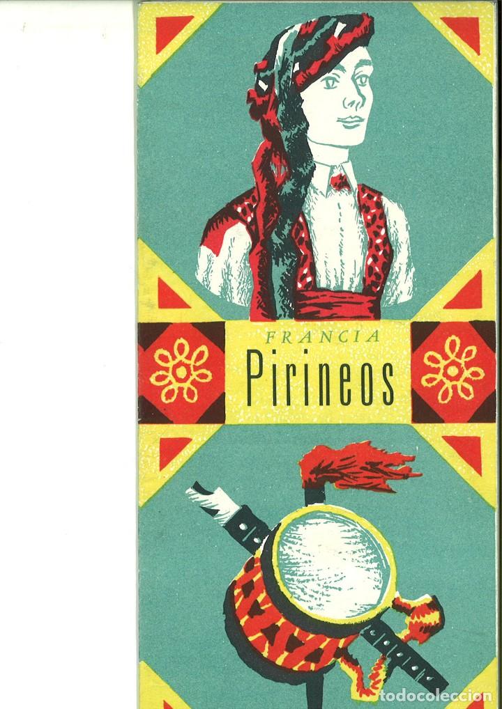 Folletos de turismo: FRANCIA RUTA DE LOS PIRINEOS.