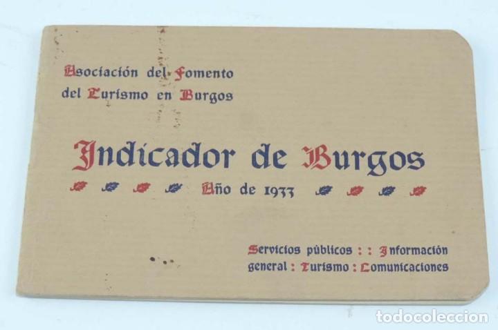 Folletos de turismo: Jos&eacute; SARMIENTO LASUEN. Indicador de Burgos. Burgos, 1933, Servicios p&uacute;blicos. Informaci&oacute;n general. T