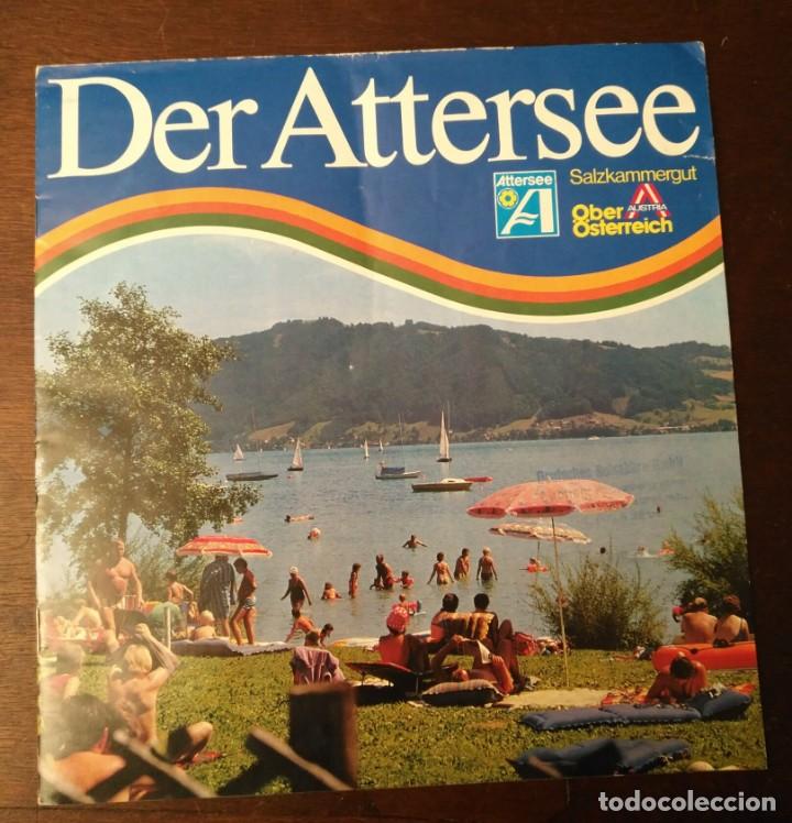 Brochures de tourisme: Folleto publicitario Der Attersee - Salzkannergut - Alta Austria