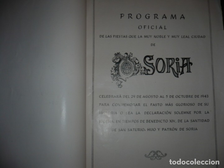 Travel Brochures: PROGRAMA OFICIAL DE LAS FIESTAS DE SORIA 29 /8 AL 5/10 DE 1943 CONMEMORAR A SAN SATURIO SORIA