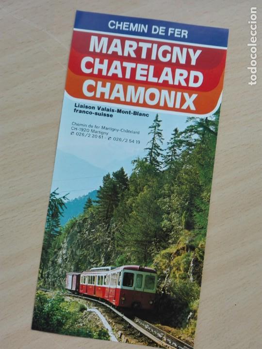 Travel Brochures: FOLLETO 1990&rsquo;S (UNA HOJA) - FERROCARRIL MARTIGNY CHAMONIX FRANCIA SUIZA - TREN