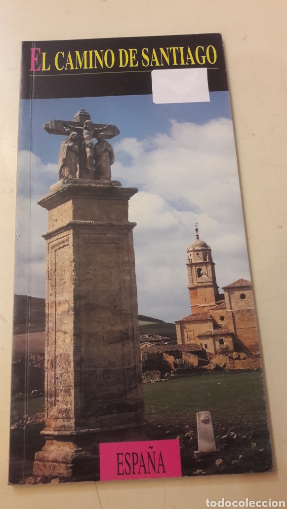 Tourismusbrosch&uuml;ren: 1995 El Camini de Santiago Espa&ntilde;a