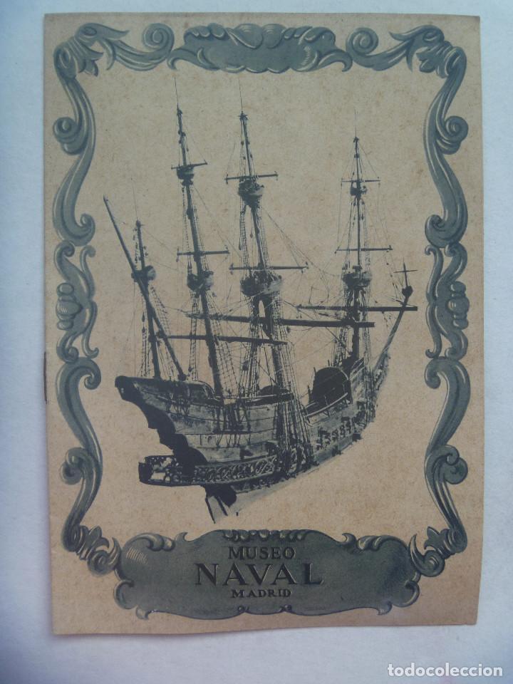 Travel Brochures: FOLLETO PUBLICITARIO DEL MUSEO NAVAL DE MADRID . DIRECCION GENERAL DEL TURISMO . IMPRIME FOURNIER